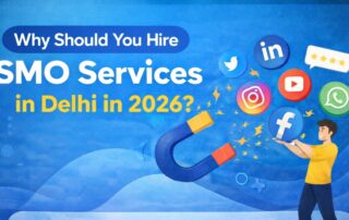 SMO Services in Delhi